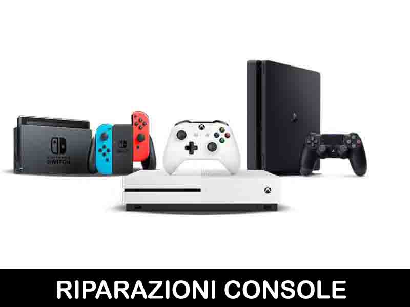 RIPARAZIONI CONSOLE